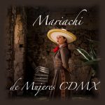 Mariachi de Mujeres en la cdmx